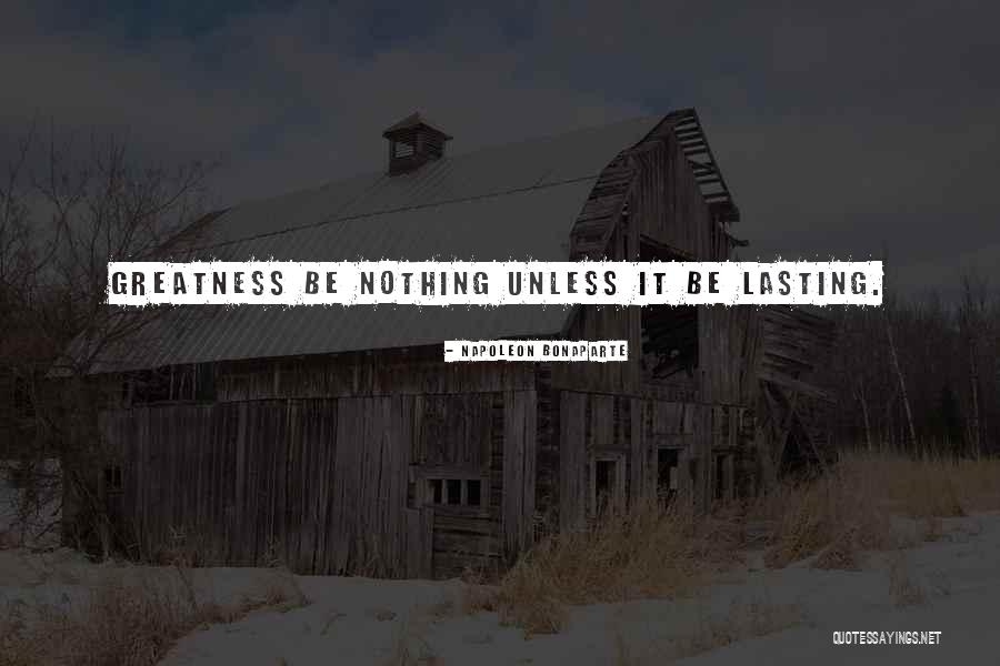 Grimy Synonyms Quotes By Napoleon Bonaparte