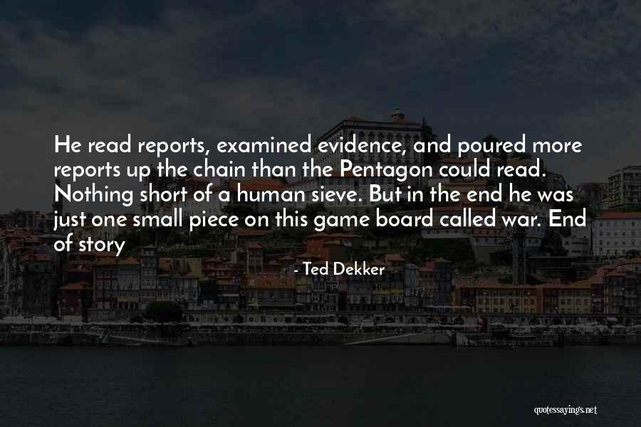 Grinbaum Owner Quotes By Ted Dekker