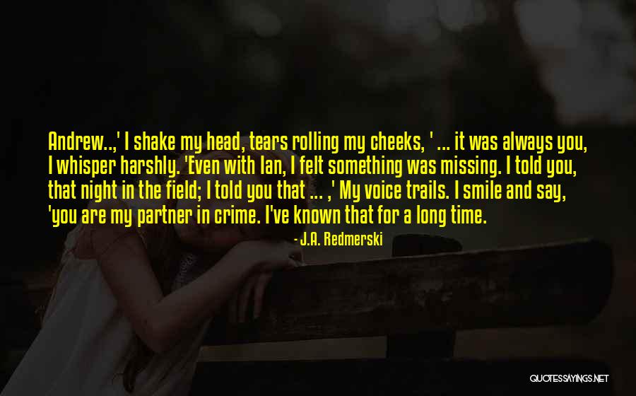 Grindavik Quotes By J.A. Redmerski Grindavik Quotes By J.A. Redmerski