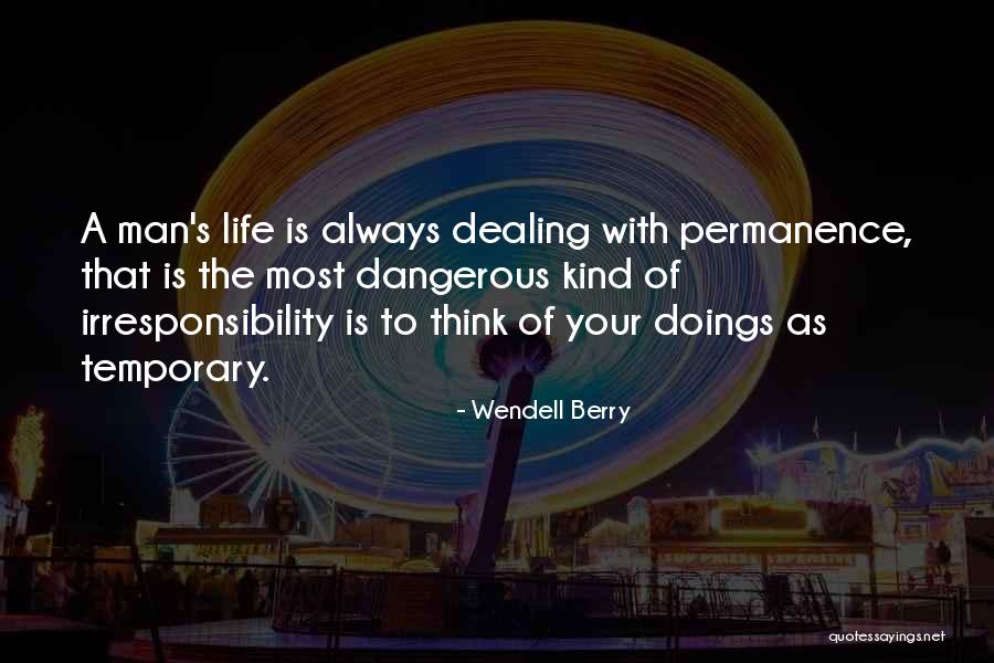Grindcore Bands Quotes By Wendell Berry Grindcore Bands Quotes By Wendell Berry