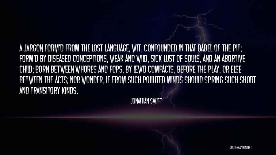 Grinded Or Ground Quotes By Jonathan Swift Grinded Or Ground Quotes By Jonathan Swift