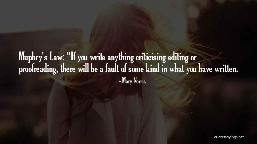 Grindell Romero Quotes By Mary Norris Grindell Romero Quotes By Mary Norris
