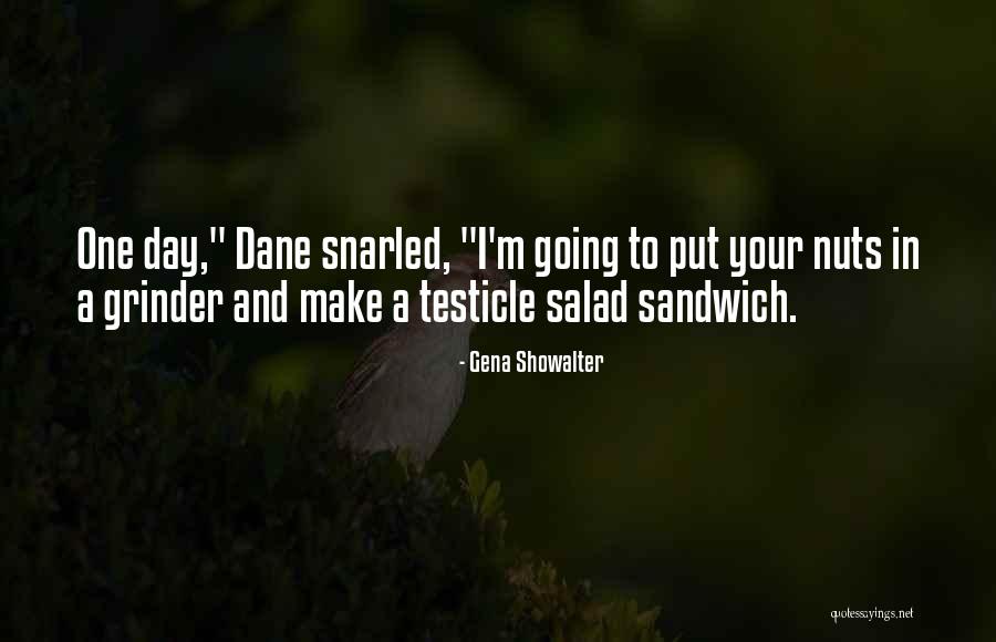 Grinder Quotes By Gena Showalter Grinder Quotes By Gena Showalter