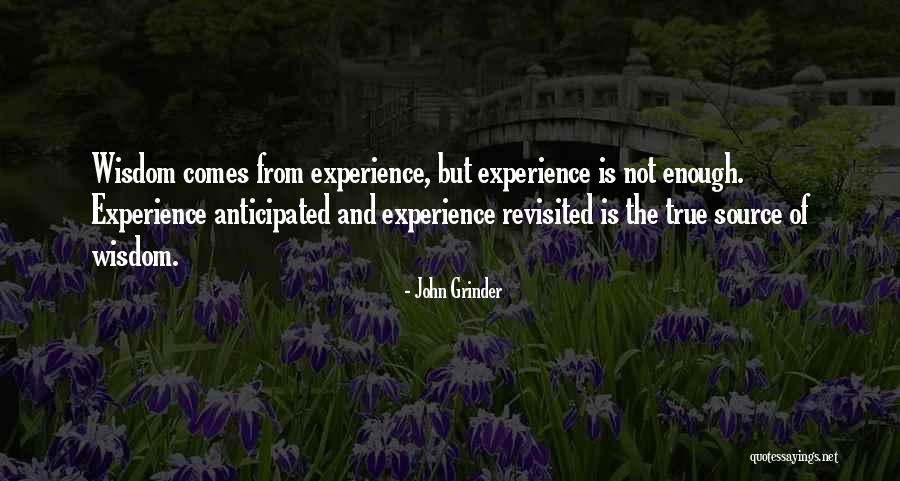 Grinder Quotes By John Grinder Grinder Quotes By John Grinder