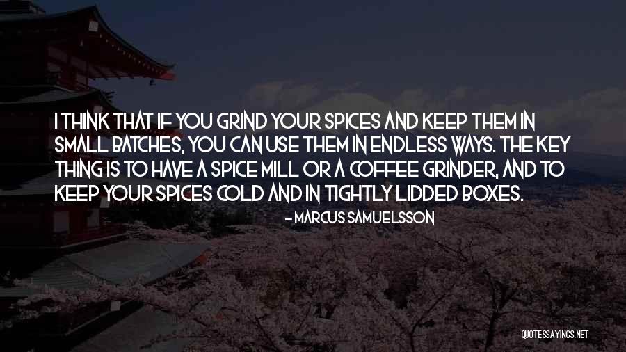 Grinder Quotes By Marcus Samuelsson Grinder Quotes By Marcus Samuelsson