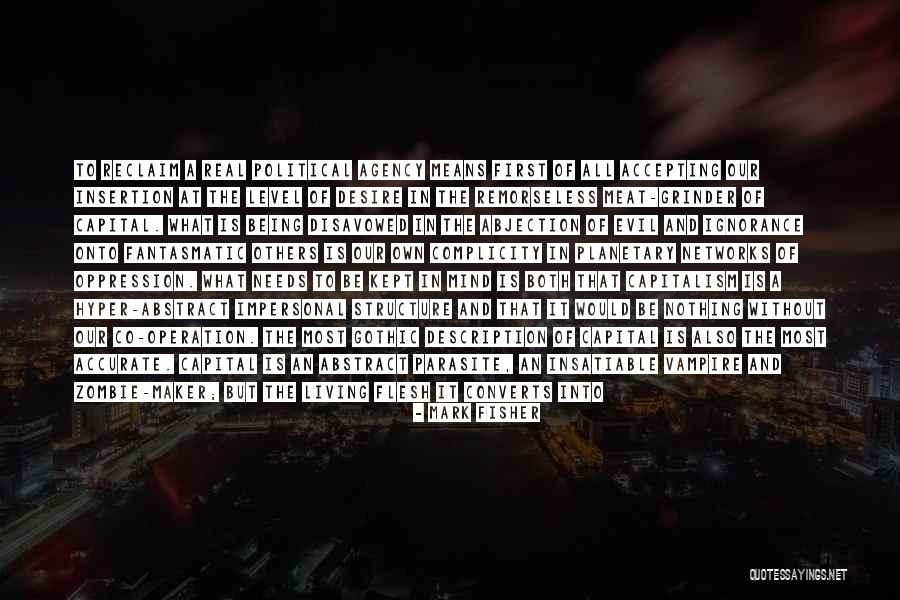 Grinder Quotes By Mark Fisher Grinder Quotes By Mark Fisher