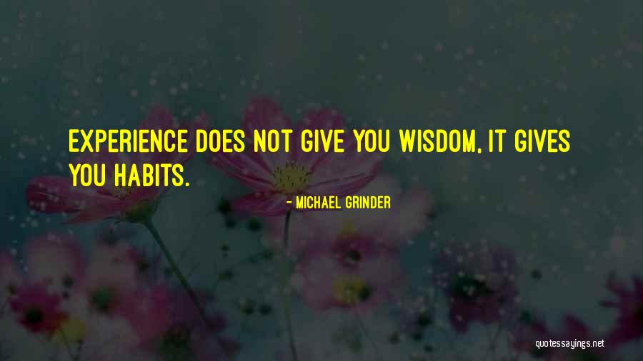Grinder Quotes By Michael Grinder Grinder Quotes By Michael Grinder