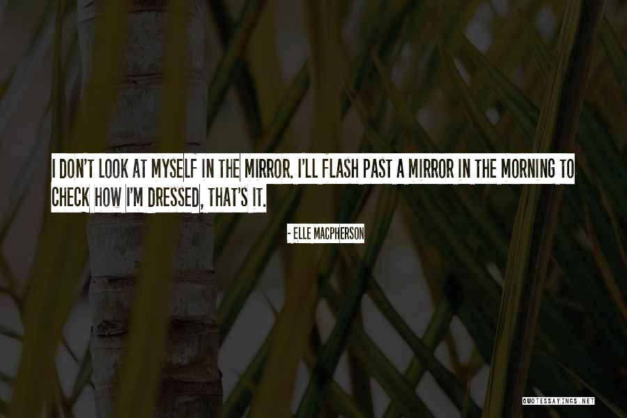 Grinders Hartville Quotes By Elle Macpherson Grinders Hartville Quotes By Elle Macpherson