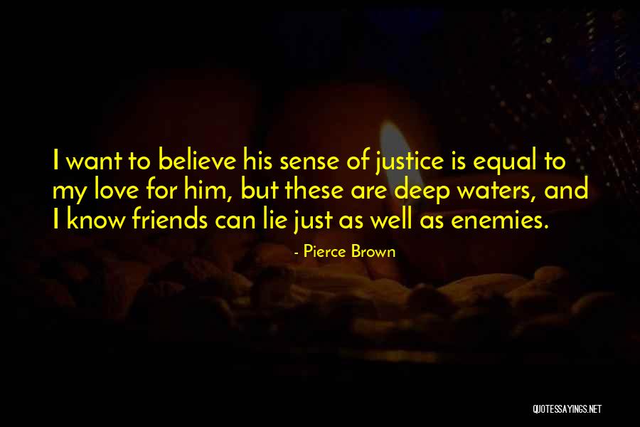 Grindheim Kirke Quotes By Pierce Brown Grindheim Kirke Quotes By Pierce Brown