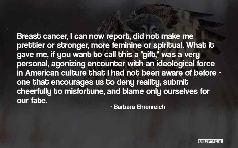 Grindstones Minecraft Quotes By Barbara Ehrenreich Grindstones Minecraft Quotes By Barbara Ehrenreich
