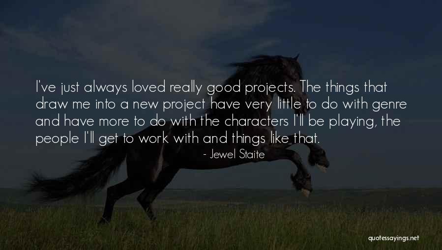 Gringoire Notre Dame De Paris Quotes By Jewel Staite Gringoire Notre Dame De Paris Quotes By Jewel Staite