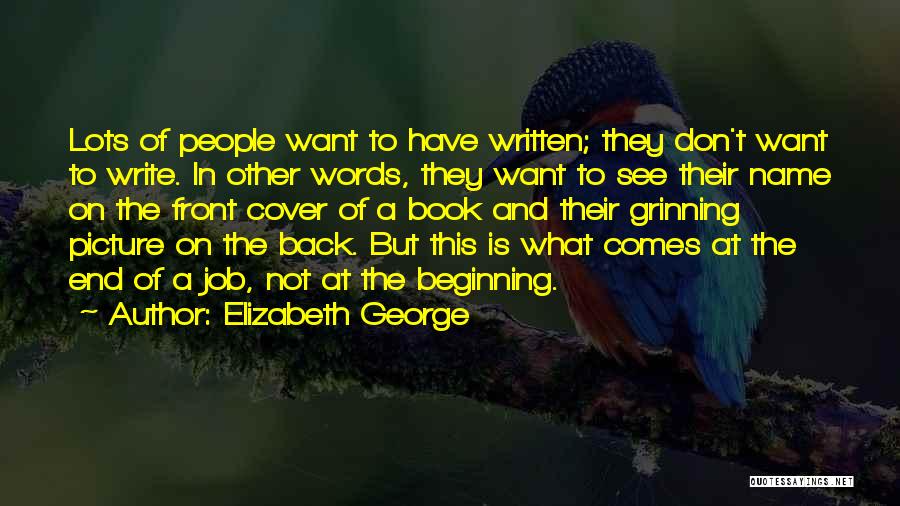Grinning Quotes By Elizabeth George