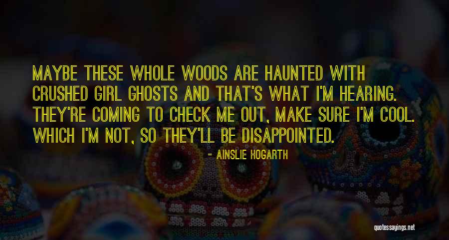 Grinsteinner Quotes By Ainslie Hogarth Grinsteinner Quotes By Ainslie Hogarth