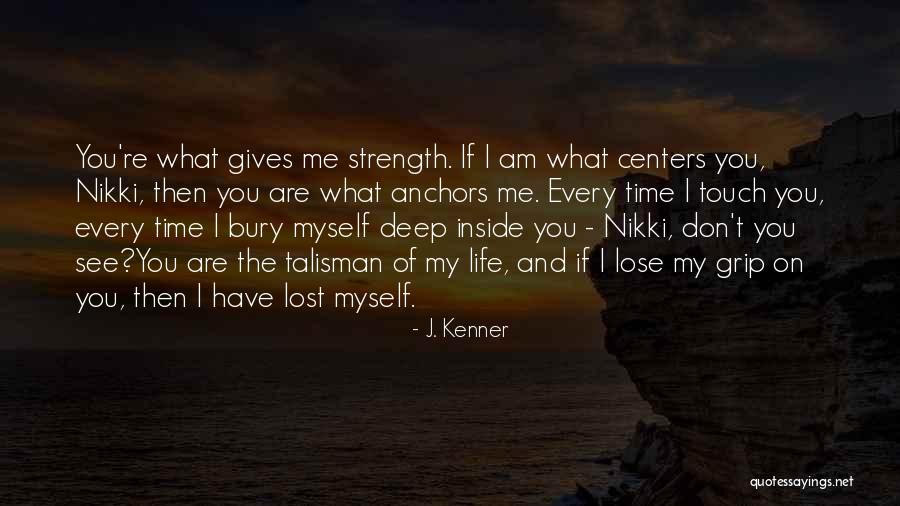 Grip Strength Quotes By J. Kenner Grip Strength Quotes By J. Kenner