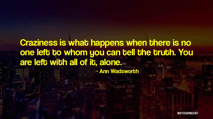 Gripad Quotes By Ann Wadsworth Gripad Quotes By Ann Wadsworth