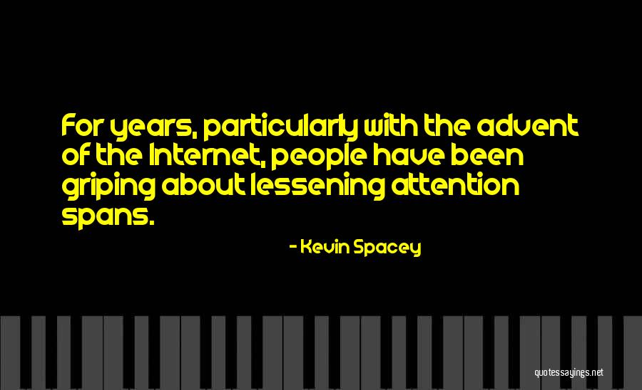 Griping Quotes By Kevin Spacey Griping Quotes By Kevin Spacey