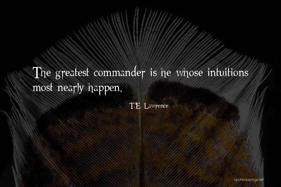 Gripless Guitar Quotes By T.E. Lawrence