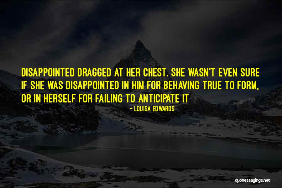 Gripless Shrug Quotes By Louisa Edwards Gripless Shrug Quotes By Louisa Edwards