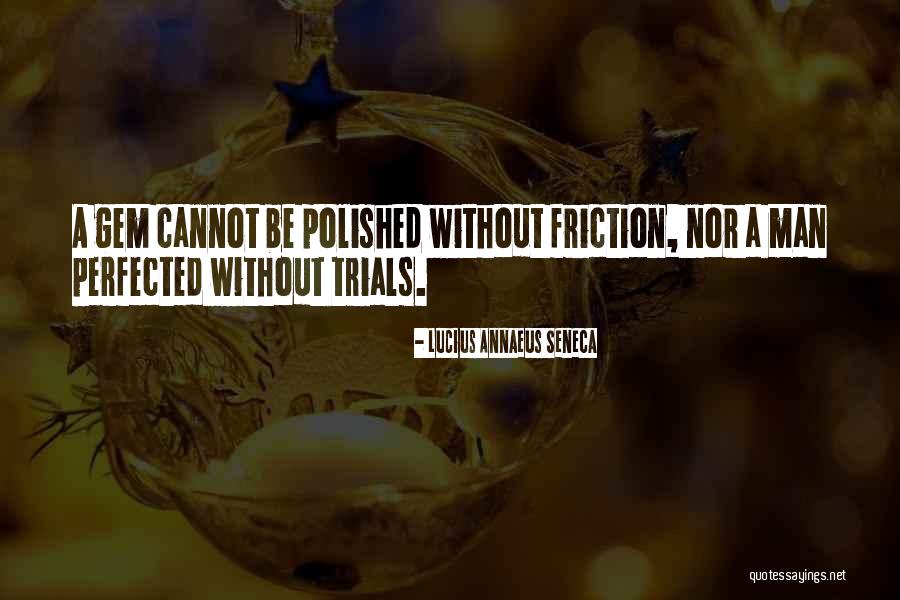 Gripless Shrug Quotes By Lucius Annaeus Seneca Gripless Shrug Quotes By Lucius Annaeus Seneca