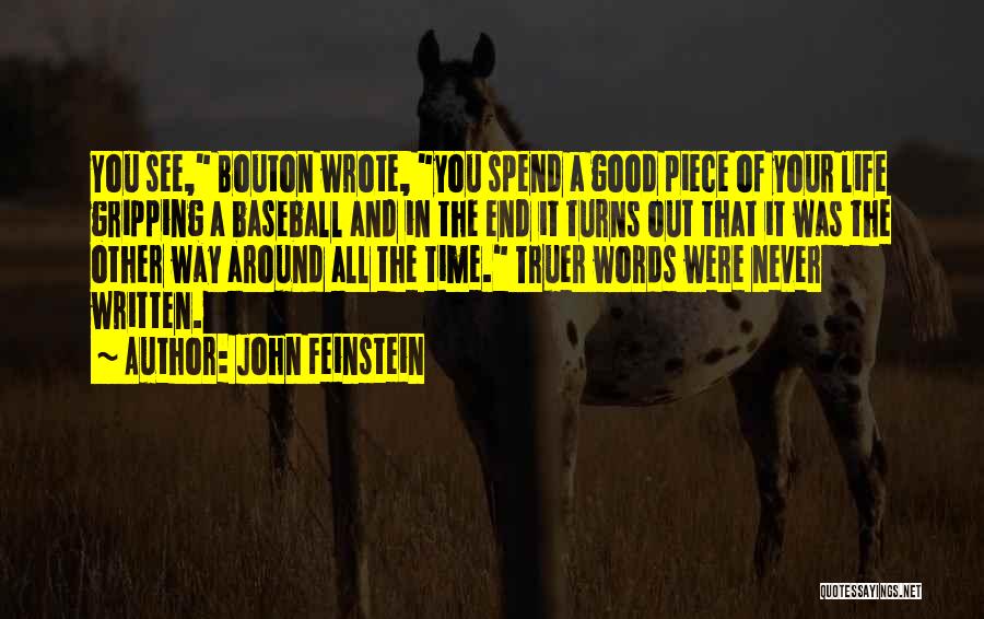 Gripping Baseball Quotes By John Feinstein