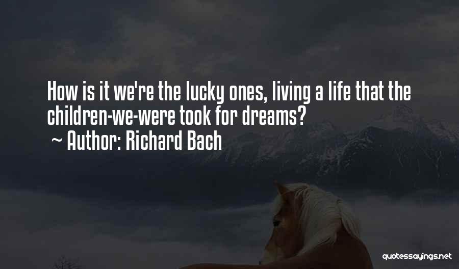 Grisaffiproperties Quotes By Richard Bach