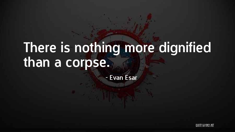 Grisales Amparo Quotes By Evan Esar Grisales Amparo Quotes By Evan Esar