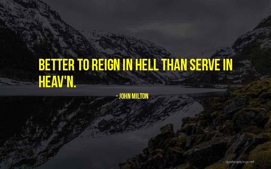 Grisalho De Pau Quotes By John Milton Grisalho De Pau Quotes By John Milton