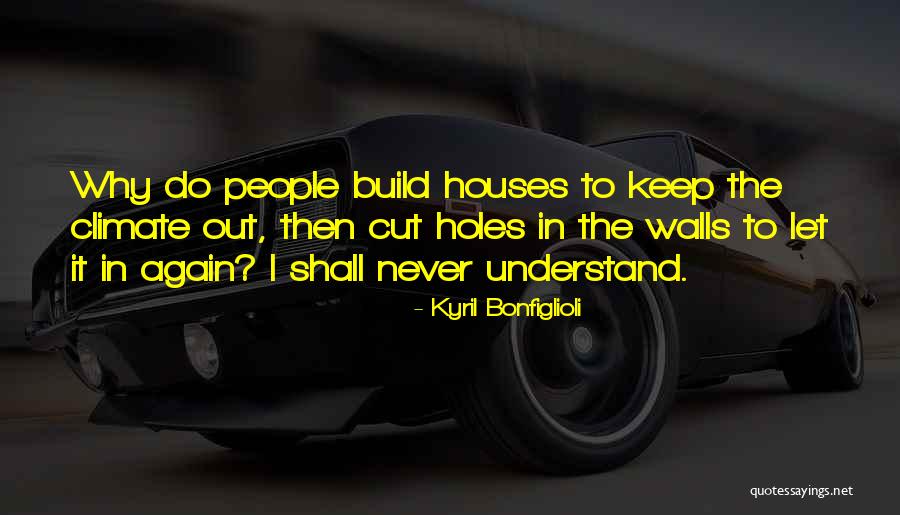 Grisalho Significado Quotes By Kyril Bonfiglioli Grisalho Significado Quotes By Kyril Bonfiglioli