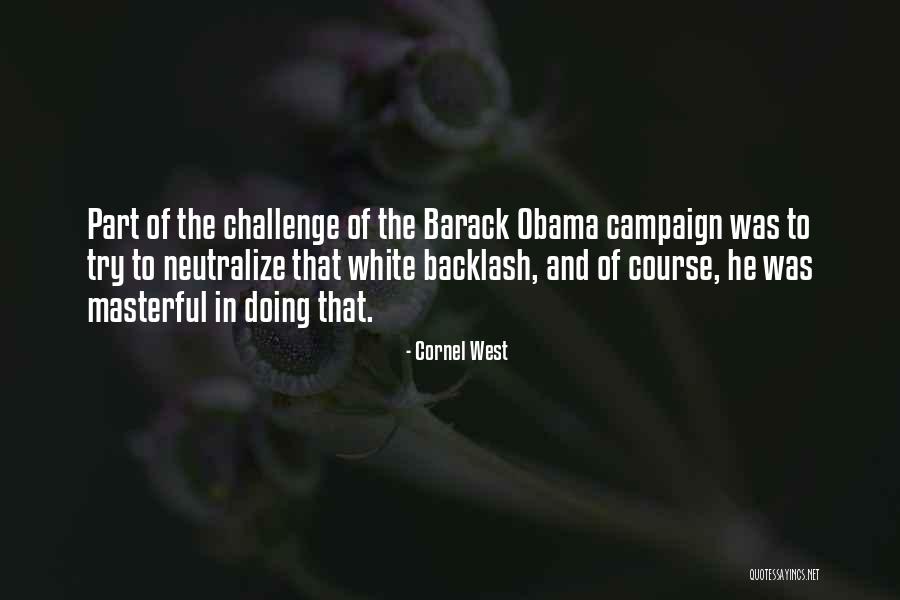 Grises Calidos Quotes By Cornel West Grises Calidos Quotes By Cornel West