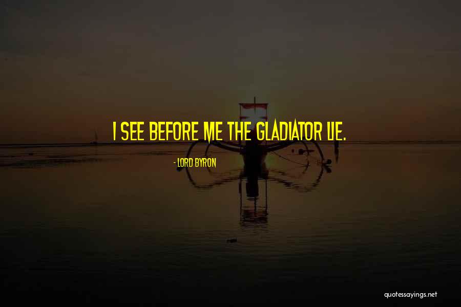 Grises Calidos Quotes By Lord Byron Grises Calidos Quotes By Lord Byron