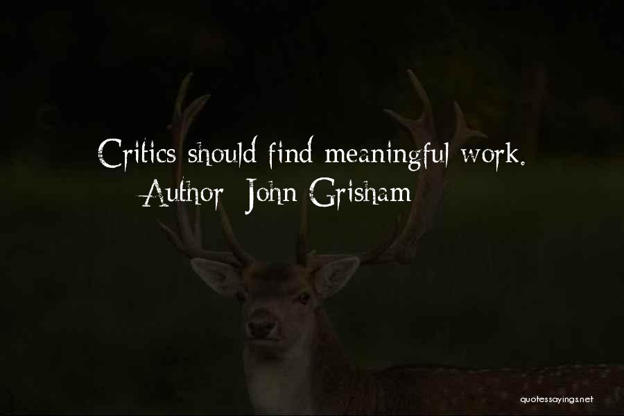 Grisham Quotes By John Grisham