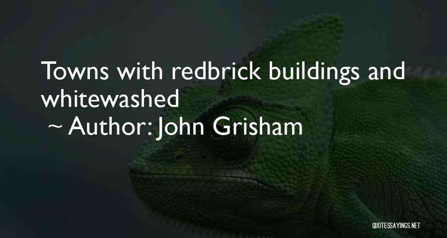 Grisham Quotes By John Grisham