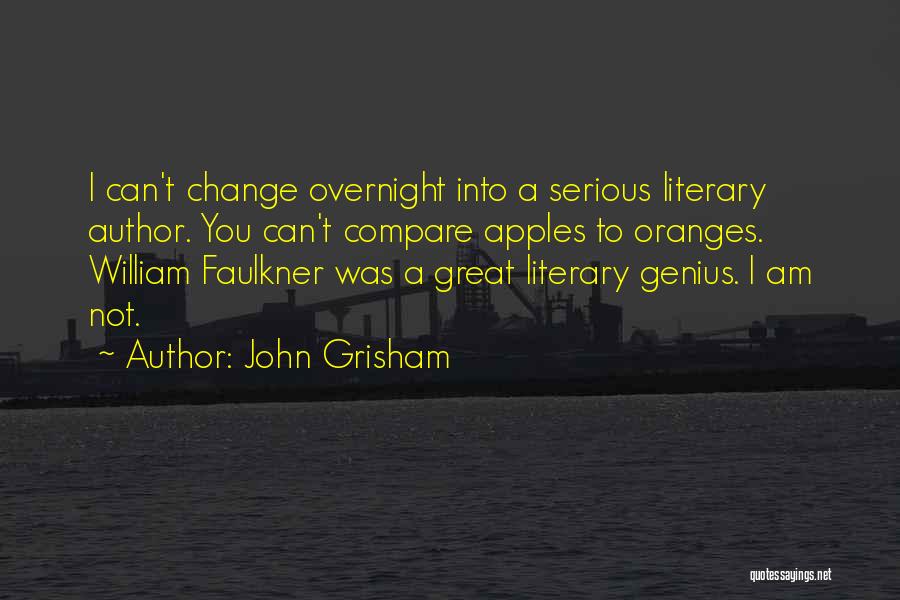 Grisham Quotes By John Grisham