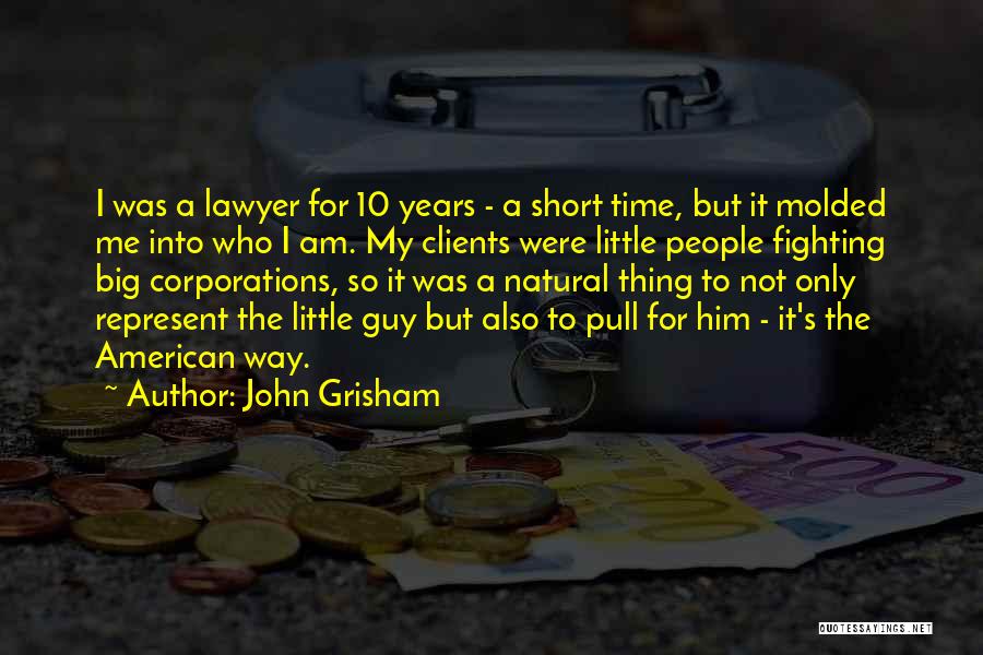 Grisham Quotes By John Grisham