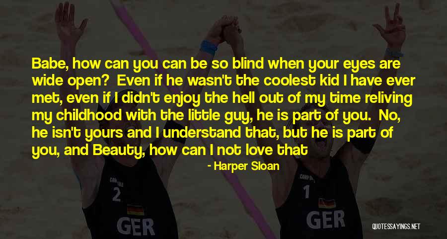 Grishina Anastasia Quotes By Harper Sloan Grishina Anastasia Quotes By Harper Sloan