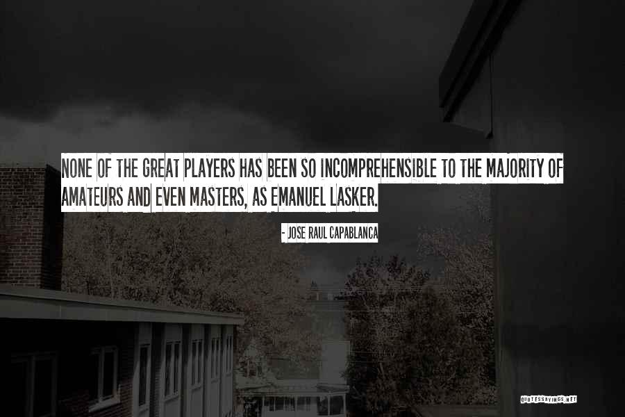 Grisier Funeral Home Quotes By Jose Raul Capablanca Grisier Funeral Home Quotes By Jose Raul Capablanca