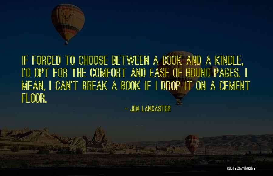 Grisliest Crime Quotes By Jen Lancaster Grisliest Crime Quotes By Jen Lancaster