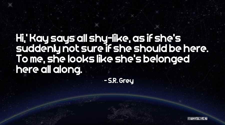 Grissemann Landeck Quotes By S.R. Grey Grissemann Landeck Quotes By S.R. Grey