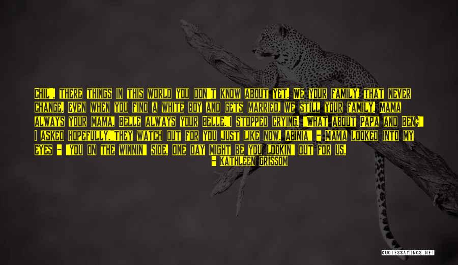 Grissom Quotes By Kathleen Grissom Grissom Quotes By Kathleen Grissom