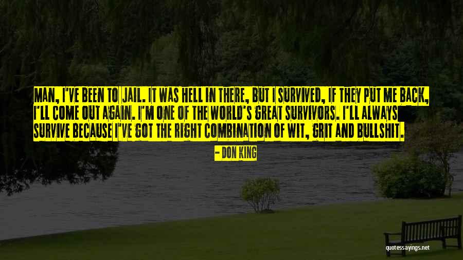 Grit Out Quotes By Don King Grit Out Quotes By Don King