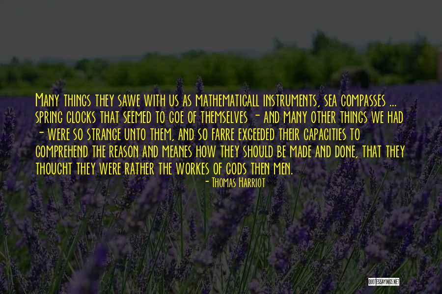 Gritar Preterite Quotes By Thomas Harriot
