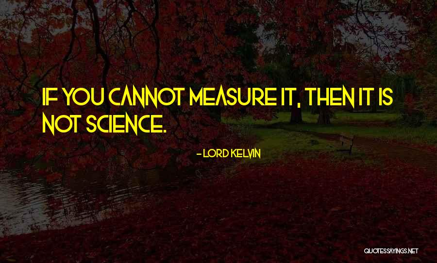 Gritaron Quotes By Lord Kelvin Gritaron Quotes By Lord Kelvin