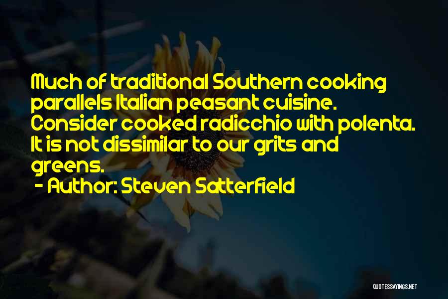 Grits Quotes By Steven Satterfield