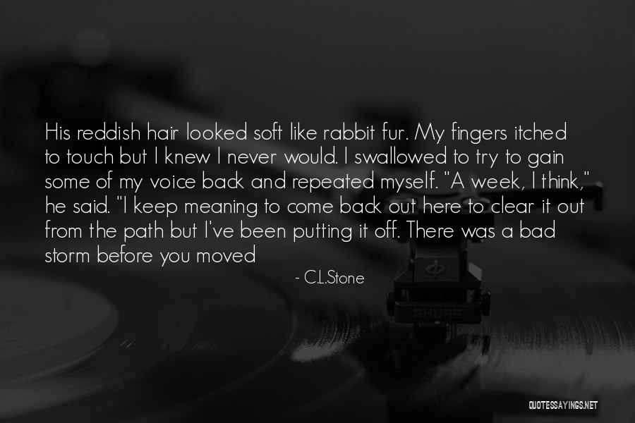 Gritted Crimping Quotes By C.L.Stone Gritted Crimping Quotes By C.L.Stone