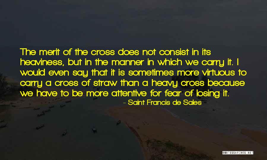Gritted Synonyms Quotes By Saint Francis De Sales Gritted Synonyms Quotes By Saint Francis De Sales