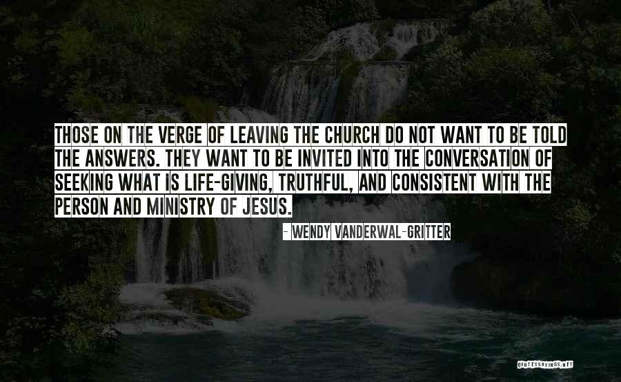 Gritter Quotes By Wendy Vanderwal-Gritter Gritter Quotes By Wendy Vanderwal-Gritter