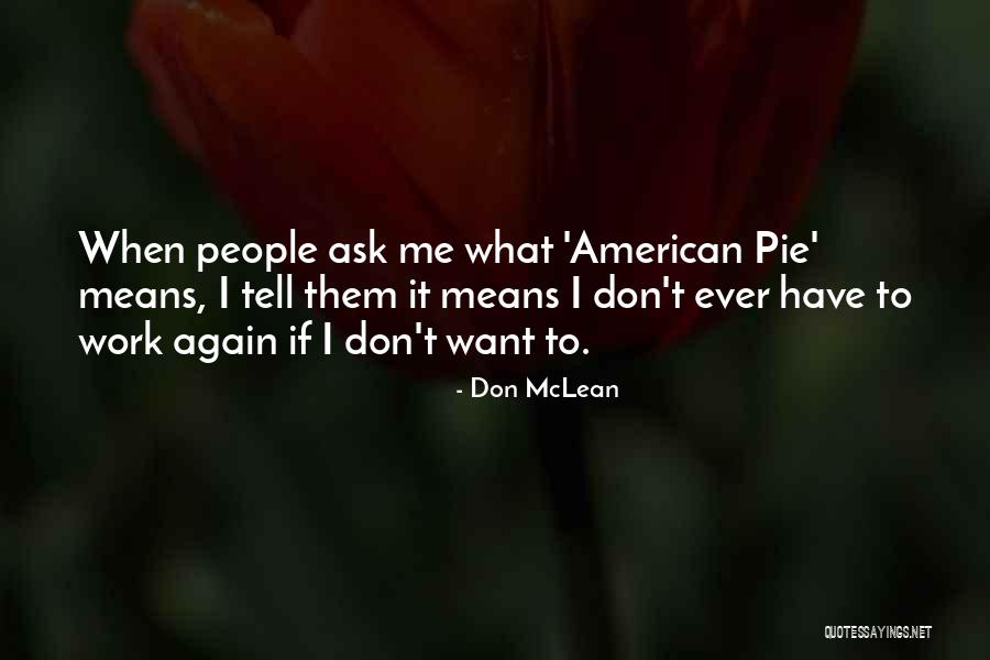 Gritters For Sale Quotes By Don McLean Gritters For Sale Quotes By Don McLean