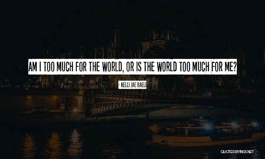 Grittiest Quotes By Kelli Jae Baeli Grittiest Quotes By Kelli Jae Baeli