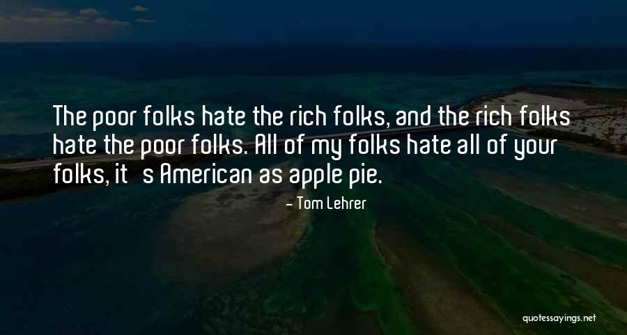 Gritton And Gritton Quotes By Tom Lehrer Gritton And Gritton Quotes By Tom Lehrer