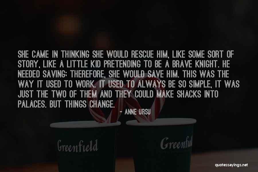 Grivna Quotes By Anne Ursu Grivna Quotes By Anne Ursu